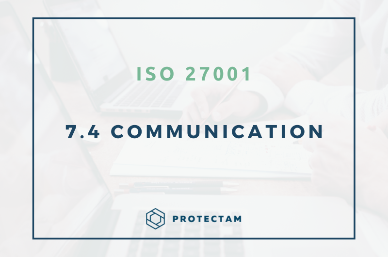 Clause 7.4 : Communication – Norme ISO 27001