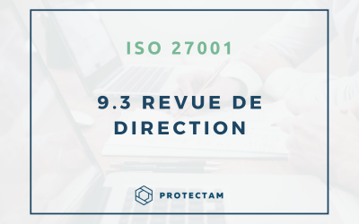 Clause 9.3 : Revue De Direction – Norme ISO 27001