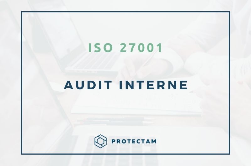Audit interne - ISO 27001