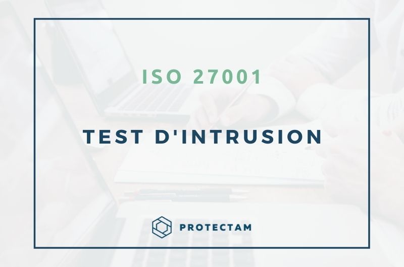 Test intrusion - ISO 27001